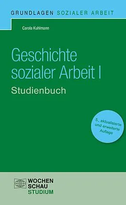 E-Book (pdf) Geschichte Sozialer Arbeit I von Carola Kuhlmann