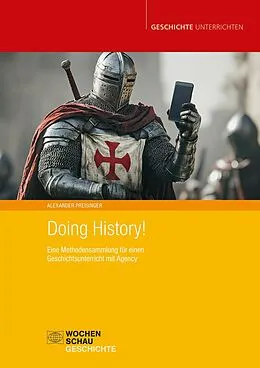 E-Book (pdf) Doing History! von Alexander Preisinger