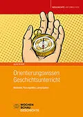 E-Book (pdf) Orientierungswissen Geschichtsunterricht von Jelko Peters
