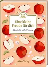 Fester Einband Eine kleine Freude für dich von 