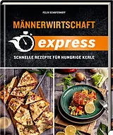 Fester Einband Männerwirtschaft EXPRESS von Milo Felix Schäferhoff