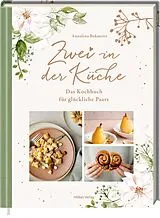 Fester Einband Zwei in der Küche von Annalena Bokmeier