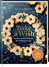 Fester Einband Bake a Wish von Annalena Bokmeier