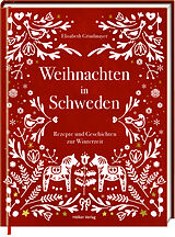 Fester Einband Weihnachten in Schweden von Elisabeth Grindmayer