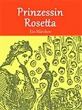 E-Book (epub) Prinzessin Rosetta von Madame D'Aulnoy