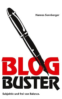E-Book (epub) Blog Buster von Hannes Sonnberger