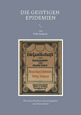 E-Book (epub) Die geistigen Epidemien von Willy Hellpach