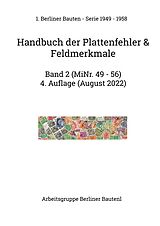 E-Book (pdf) Handbuch der Plattenfehler & Feldmerkmale MiNr. 49 - 56 von Arbeitsgruppe Berliner Bauten l
