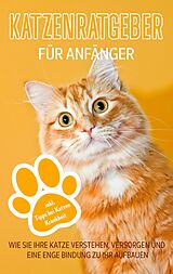 E-Book (epub) Katzenratgeber für Anfänger von Matthias Stolz