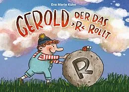E-Book (pdf) Gerold, der das >R< rollt von Eva Marie Kühn