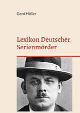 E-Book (epub) Lexikon Deutscher Serienmörder von Gerd Höller