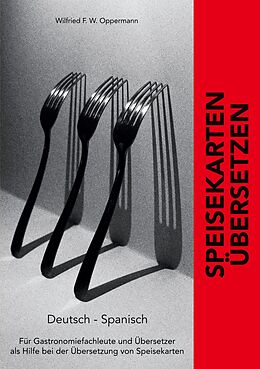 E-Book (epub) Speisekarten übersetzen von Wilfried F. W. Oppermann