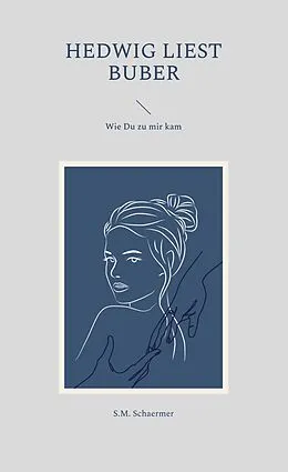 E-Book (epub) Hedwig liest Buber von S. M. Schaermer