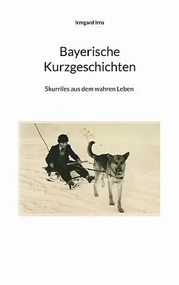 E-Book (epub) Bayerische Kurzgeschichten von Irmgard Irro