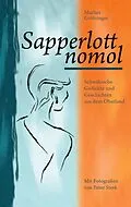 E-Book (epub) Sapperlott nomol von Marlies Grötzinger