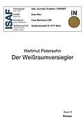 E-Book (epub) Der Weißraumversiegler von Hartmut Petersohn