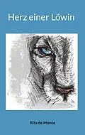 E-Book (epub) Herz einer Löwin von Rita de Monte