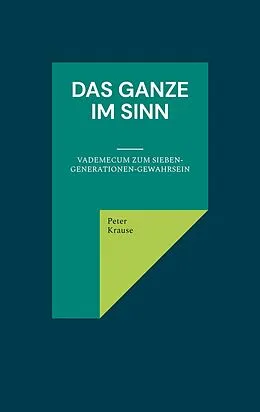 E-Book (epub) Das Ganze im Sinn von Peter Krause