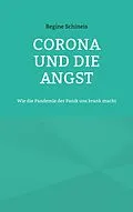 E-Book (epub) Corona und die Angst von Regine Schineis