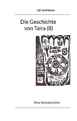 Kartonierter Einband Die Geschichte von Taira (8) von Eiji Yoshikawa