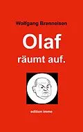 E-Book (epub) Olaf räumt auf. von Wolfgang Brenneisen