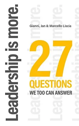 E-Book (epub) Leadership is more. von Gianni Liscia, Jan Liscia, Marcello Liscia