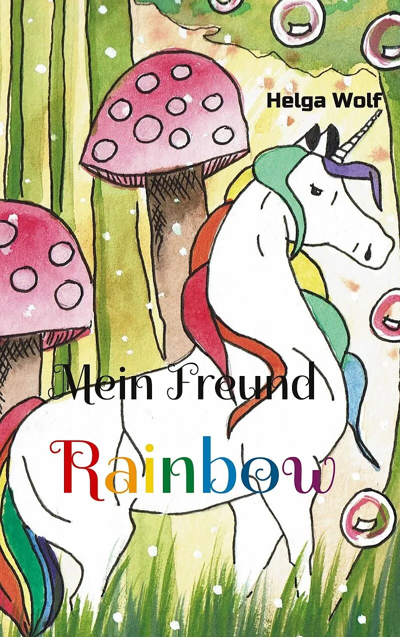 Mein Freund Rainbow