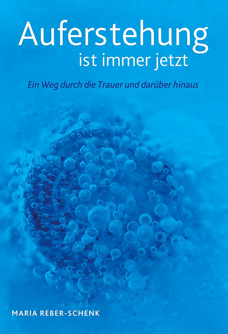 Auferstehung ist immer jetzt