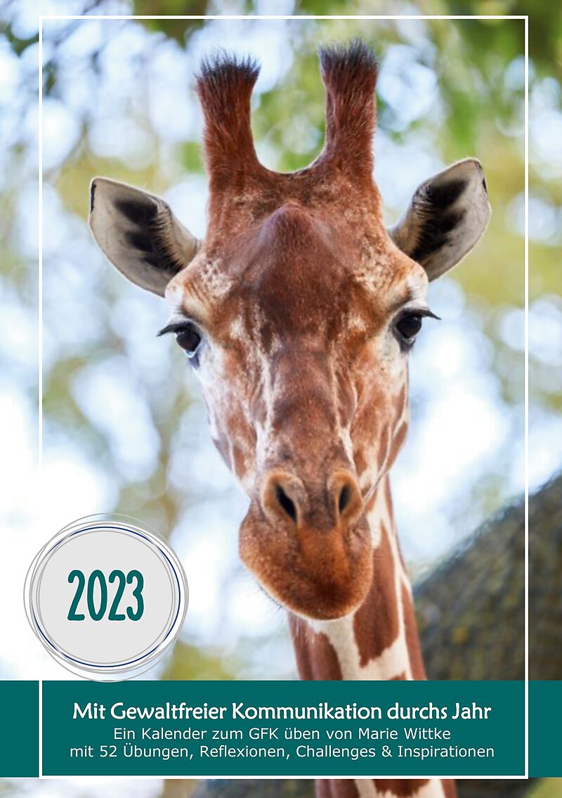 Kalender 2023: Mit Gewaltfreier Kommunikation durchs Jahr