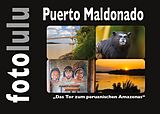 Fester Einband Puerto Maldonado von Sr. fotolulu