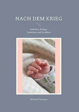 E-Book (epub) Nach dem Krieg von Michael Thomsen