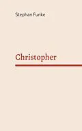 E-Book (epub) Christopher von Stephan Funke