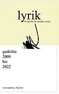 E-Book (epub) ich möchte die schnaken zurück von Sandra P. Thurner