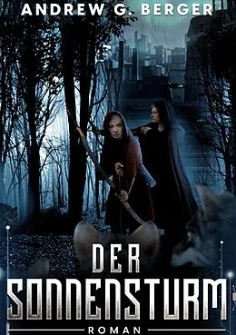 E-Book (epub) Der Sonnensturm von Andrew G. Berger