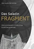 E-Book (epub) Das Saladin Fragment von Michael Richter