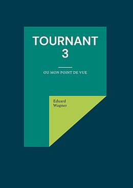 eBook (epub) Tournant 3 de Eduard Wagner