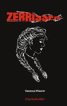 E-Book (epub) Zerrissen von Vanessa Maurer