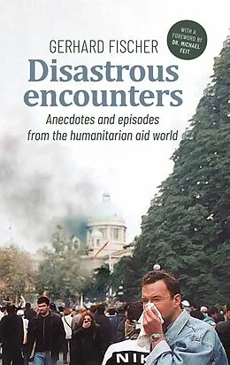 E-Book (epub) Disastrous Encounters von Gerhard Fischer