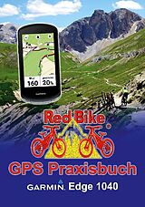 Kartonierter Einband GPS Praxisbuch Garmin Edge 1040 von 