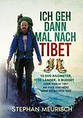 E-Book (epub) Ich geh dann mal nach Tibet von Stephan Meurisch