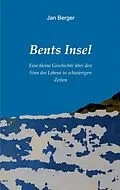 E-Book (epub) Bents Insel von Jan Berger