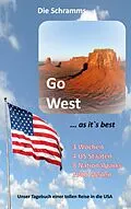 E-Book (epub) Go West ... as it's best von die Schramms Detlef & Kerstin