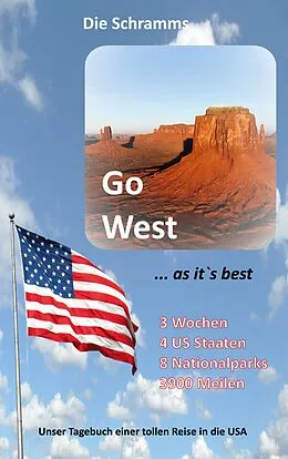 E-Book (epub) Go West ... as it's best von die Schramms Detlef & Kerstin