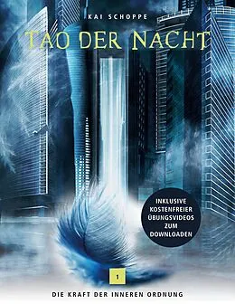 E-Book (epub) Tao der Nacht von Kai Schoppe