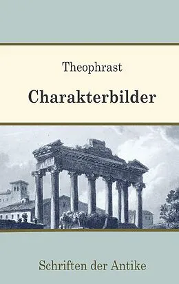 E-Book (epub) Charakterbilder von Theophrast