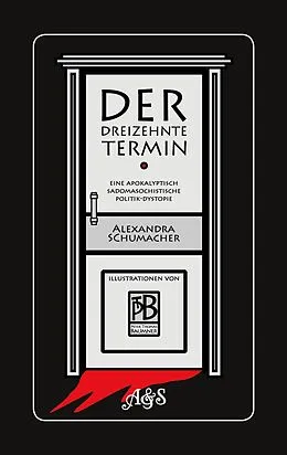 E-Book (epub) Der dreizehnte Termin von Alexandra M. Schumacher