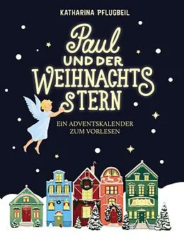 E-Book (epub) Paul und der Weihnachtsstern von Katharina Pflugbeil