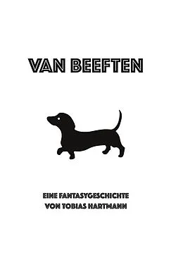 E-Book (epub) Van Beeften von Tobias Hartmann