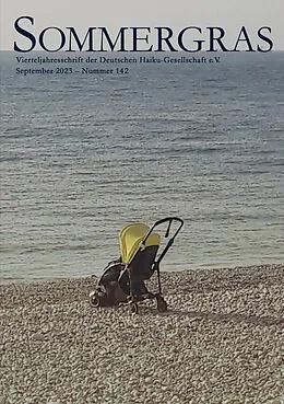 E-Book (epub) Sommergras 142 von Haiku-Gesellschaft e. V. Deutsche (Hrsg.