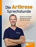 E-Book (epub) Die Arthrose Sprechstunde von Markus Klingenberg, André Berger